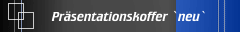 Präsentationskoffer `neu`